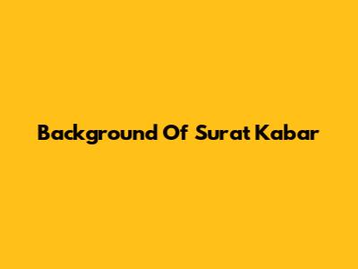 Background Of Surat Kabar