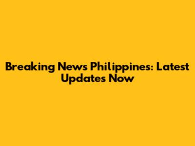 Breaking News Philippines: Latest Updates Now