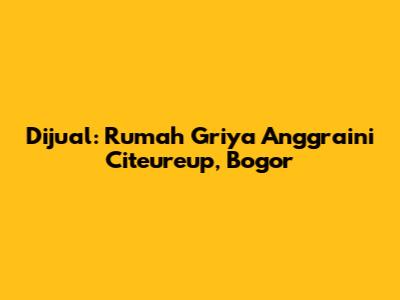 Dijual: Rumah Griya Anggraini Citeureup, Bogor