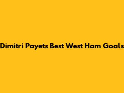 Dimitri Payet's Best West Ham Goals