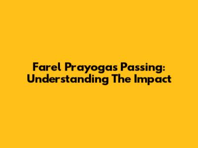 Farel Prayoga's Passing: Understanding The Impact