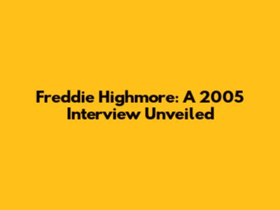 Freddie Highmore: A 2005 Interview Unveiled