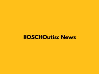IIOSCHOutisc News