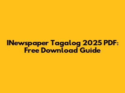 INewspaper Tagalog 2025 PDF: Free Download Guide
