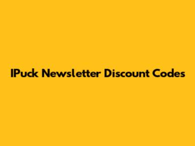 IPuck Newsletter Discount Codes