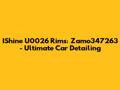 IShine U0026 Rims: Zamo347263 - Ultimate Car Detailing