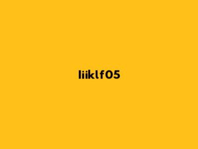 Iiiklf05
