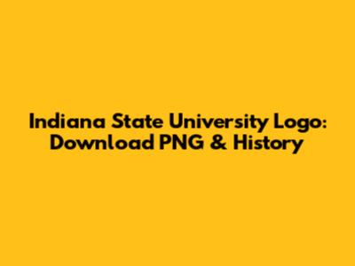 Indiana State University Logo: Download PNG & History