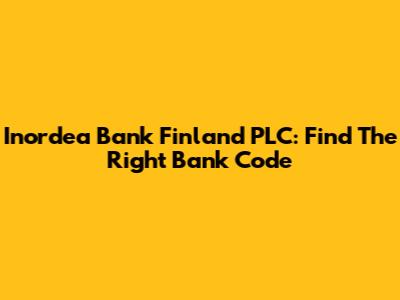 Inordea Bank Finland PLC: Find The Right Bank Code