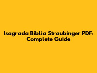 Isagrada Biblia Straubinger PDF: Complete Guide