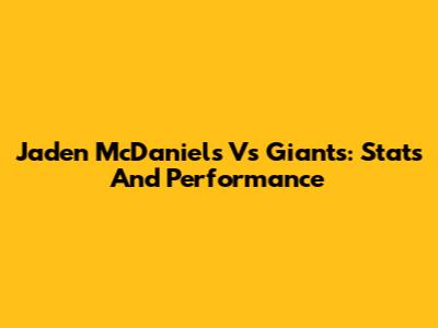 Jaden McDaniels Vs Giants: Stats And Performance