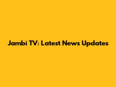 Jambi TV: Latest News Updates