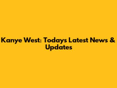 Kanye West: Today's Latest News & Updates