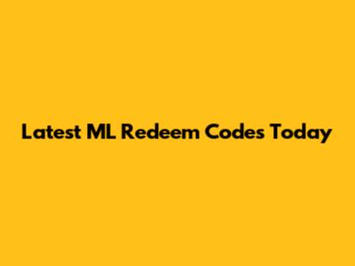 Latest ML Redeem Codes Today