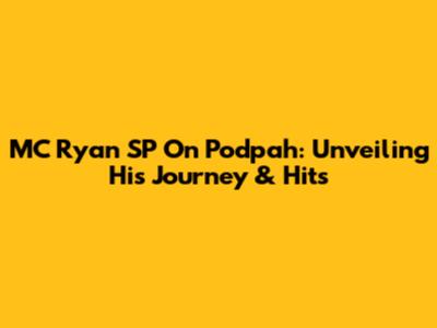 MC Ryan SP On Podpah: Unveiling His Journey & Hits
