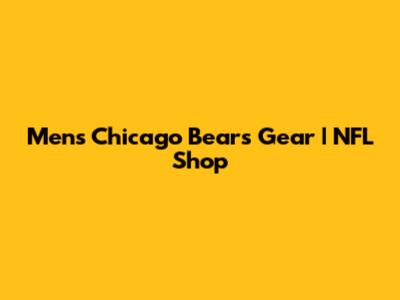 Men's Chicago Bears Gear | NFL Shop