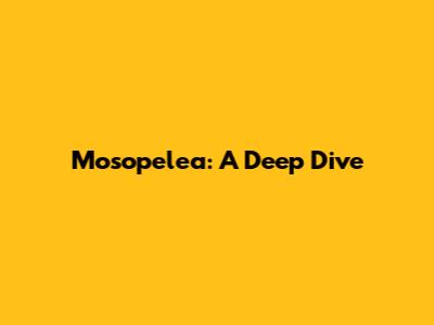 Mosopelea: A Deep Dive