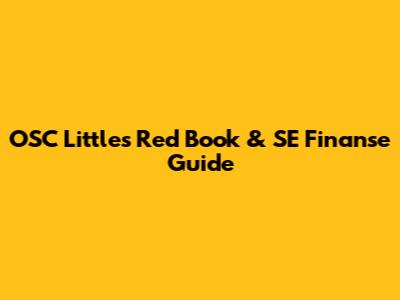 OSC Little's Red Book & SE Finanse Guide