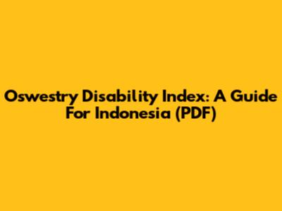 Oswestry Disability Index: A Guide For Indonesia (PDF)