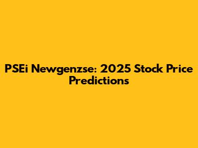 PSEi Newgenzse: 2025 Stock Price Predictions