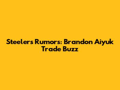 Steelers Rumors: Brandon Aiyuk Trade Buzz