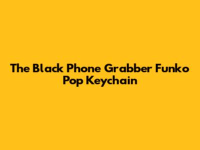 The Black Phone Grabber Funko Pop Keychain