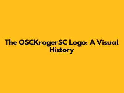 The OSCKrogerSC Logo: A Visual History