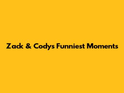 Zack & Cody's Funniest Moments
